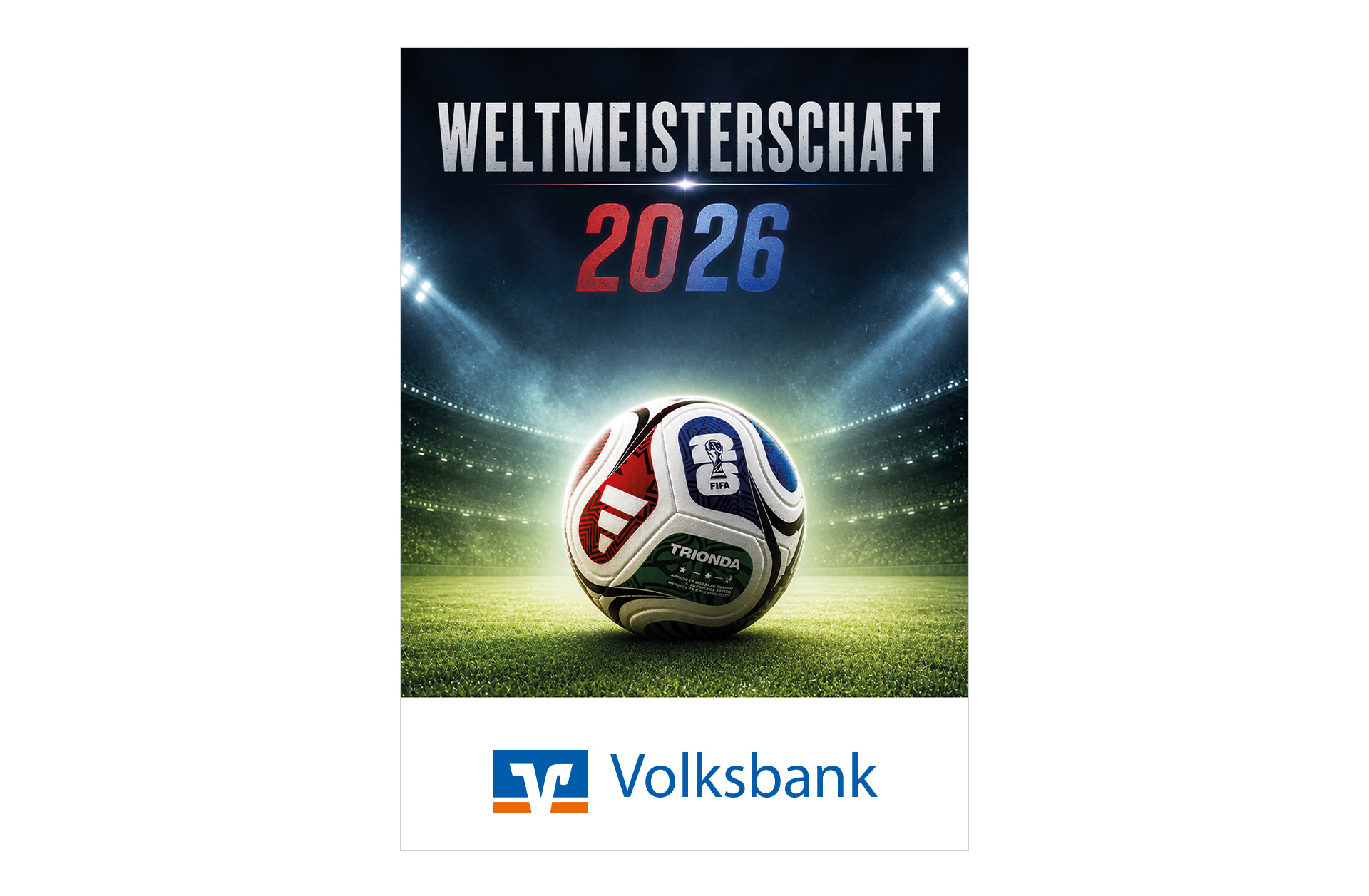 Fußball WM 2026 - Spielplan Faltblatt Volksbank